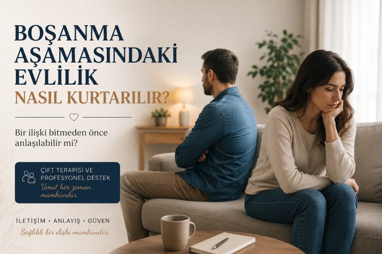 Boşanma Aşamasındaki Evlilik Nasıl Kurtarılır? – Bursa Çift Terapisi